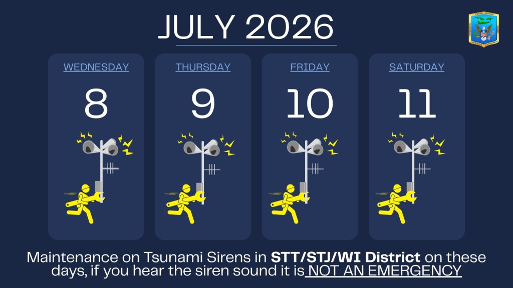 Scheduled Tsunami Siren Maintenance Begins July 8th in the St. Thomas/St. John/Water Island District